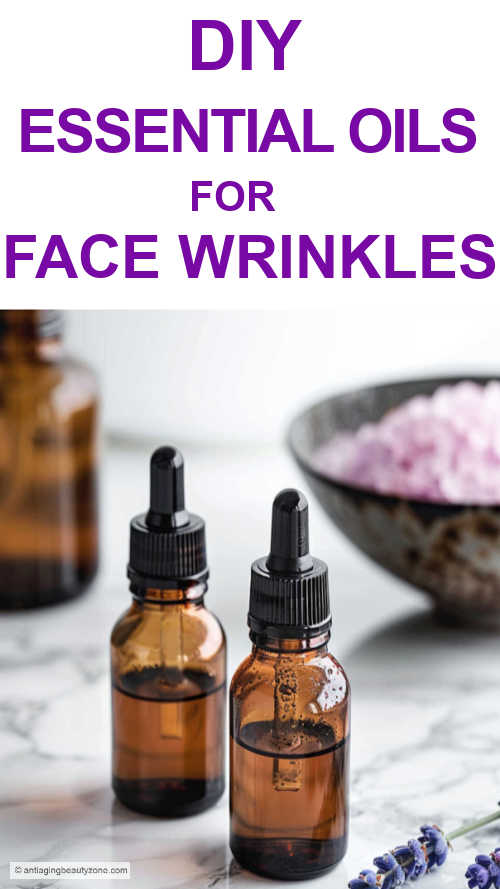 How To Use Essential Oils to Reduce Face Wrinkles - TheWellnessVerse